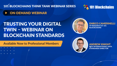 ON-DEMAND: Trusting Your Digital Twin – Webinar on Blockchain Standards