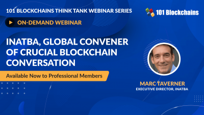 ON-DEMAND WEBINAR: INATBA, Global Convener Of Crucial Blockchain Conversation