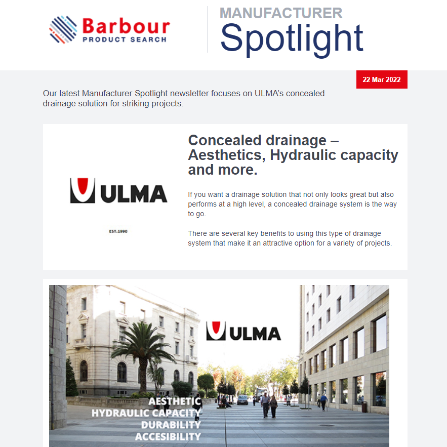 Manufacturer Spotlight |	ULMA: 	 Concealed drainage – Aesthetics, Hydraulic capacity and more.